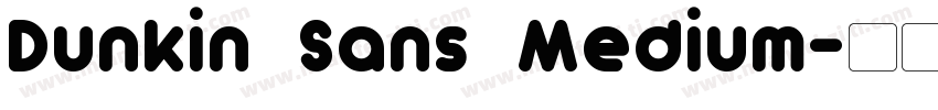 Dunkin Sans Medium字体转换